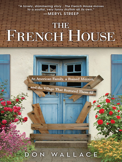 Title details for The French House by Don Wallace - Wait list